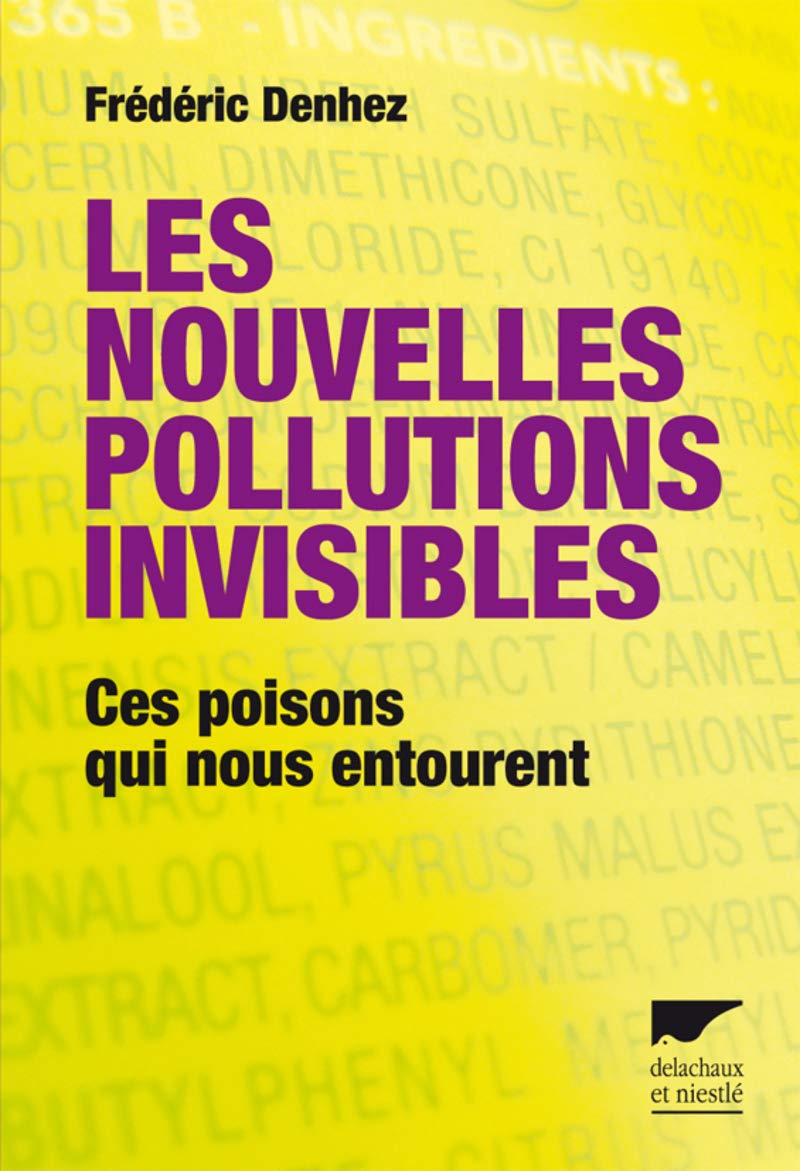 Les nouvelles pollutions invisibles